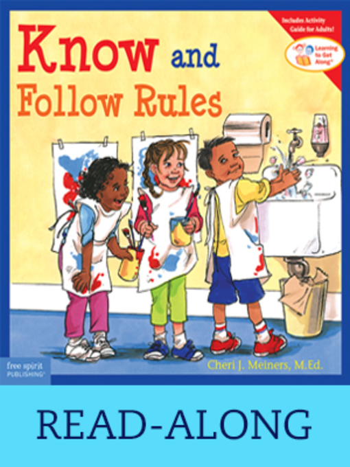 Title details for Know and Follow Rules by Cheri J. Meiners - Available